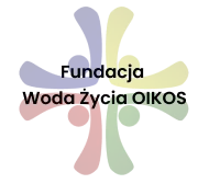Fundacja Woda Życia OIKOS